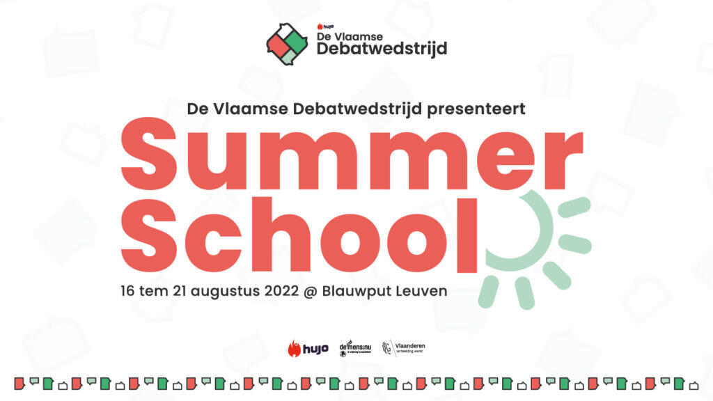 De Vlaamse Debatwedstrijd presenteert: Summer School 2022